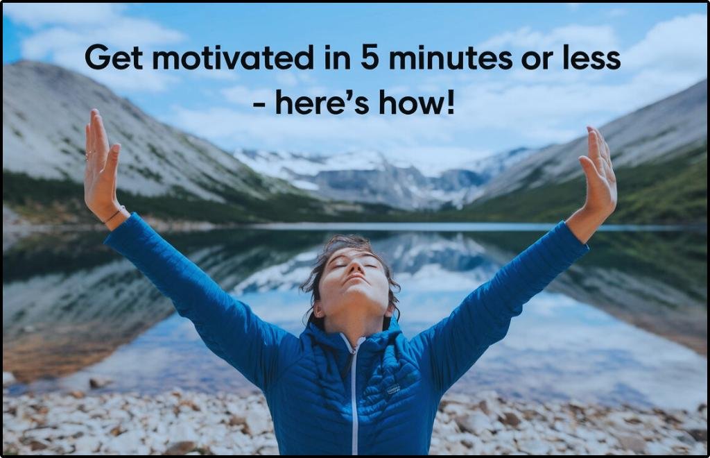 Get Motivated